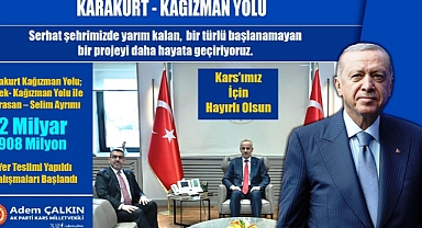 Çalkın: Karakurt - Kağızman Yolu’nun ihalesi yapıldı