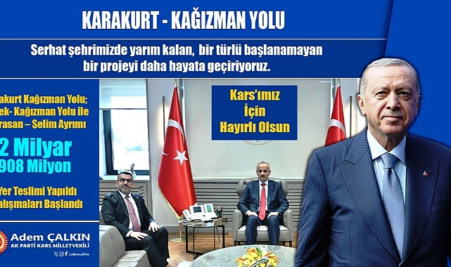 Çalkın: Karakurt - Kağızman Yolu’nun ihalesi yapıldı