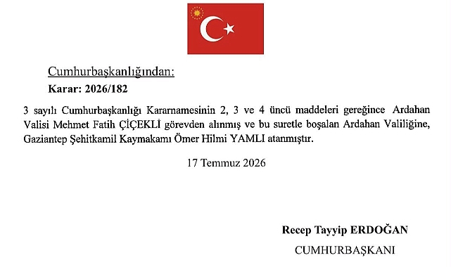 Ardahan Valisi Mehmet Fatih Çiçekli, görevden alındı
