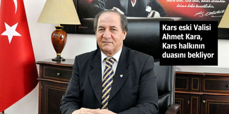 Eski Vali Ahmet Kara 20 gündür tedavi görüyor